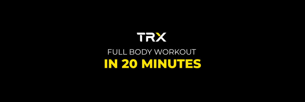 Effective 20-Minute Full-Body Workout with TRX Suspension Trainer Effective 20-Minute Full-Body Workout with TRX Suspension Trainer