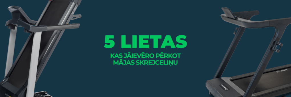 5 svarīgākās lietas, kas jāņem vērā, izvēloties skrejceliņu mājas lietošanai 5 svarīgākās lietas, kas jāņem vērā, izvēloties skrejceliņu mājas lietošanai