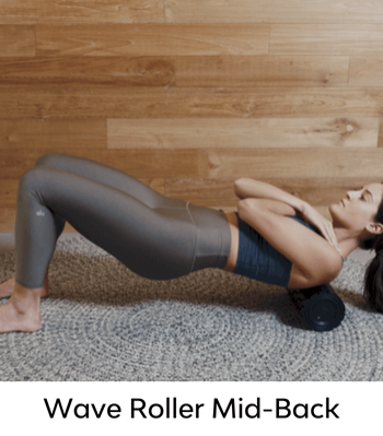 Wave Roller Mid-Back Wave Roller Mid-Back
